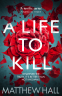 Cover Image: A Life to Kill