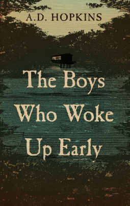 book cover for The Boys Who Woke Up Early
