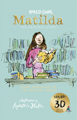 book cover for Matilda at 30: Chief Executive of the British Library