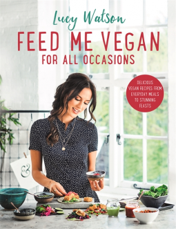 book cover for Feed Me Vegan: For All Occasions