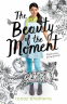 Cover Image: The Beauty of the Moment