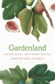 Cover Image: Gardenland