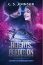 Cover Image: The Heights of Perdition (The Divine Space Pirates, Book #1)