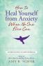Cover Image: How to Heal Yourself from Anxiety When No One Else Can