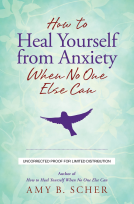 book cover for How to Heal Yourself from Anxiety When No One Else Can