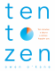 Cover Image: Ten to Zen