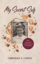 book cover for My Secret Self: Trials and Tribulations of an Innocent