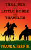 Cover Image: The Story of Little Horse & Traveler