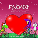 book cover for Dynomike: What's Heartfulness?