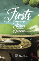 book cover for Firsts: Coming of Age Stories by People with Disabilities