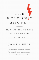 book cover for The Holy Sh!t Moment