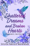 Cover Image: Shattered Dreams and Broken Hearts 'Fentanyl The Killer'