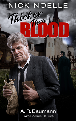 book cover for Nick Noelle, Thicker Than Blood