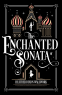 Cover Image: The Enchanted Sonata
