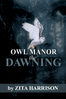 book cover for Owl Manor - the Dawning
