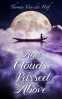 Cover Image: And Clouds Passed Above