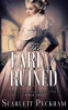Cover Image: The Earl I Ruined