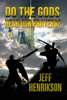 book cover for Do the Gods Hear Our Prayers?