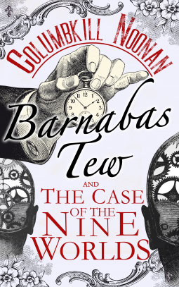 book cover for Barnabas Tew and the Case of the Nine Worlds