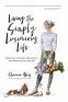 Cover Image: Living The Simply Luxurious Life