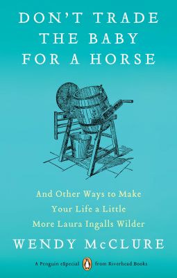 book cover for Don't Trade the Baby for a Horse