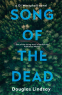 Cover Image: Song of the Dead