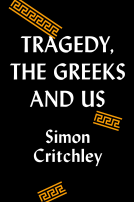 book cover for Tragedy, the Greeks, and Us