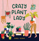 book cover for Crazy Plant Lady
