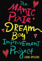 book cover for The Manic Pixie Dream Boy Improvement Project