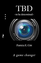 book cover for TBD -to be determined-