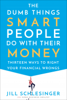 book cover for The Dumb Things Smart People Do with Their Money