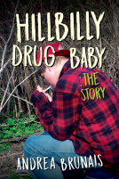 book cover for Hillbilly Drug Baby: The Story
