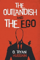 book cover for The Outlandish and the Ego