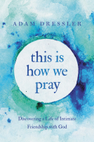 book cover for This Is How We Pray