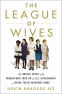 Cover Image: The League of Wives
