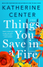 Cover Image: Things You Save in a Fire