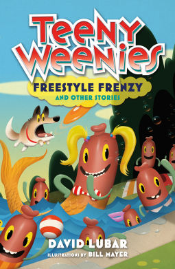 book cover for Teeny Weenies: Freestyle Frenzy