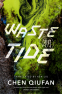 Cover Image: Waste Tide