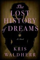 book cover for The Lost History of Dreams