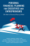 Cover Image: Personal Financial Planning for Executives and Entrepreneurs