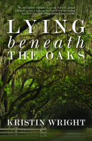 book cover for Lying Beneath the Oaks