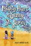 Cover Image: The Mighty Heart of Sunny St. James