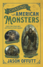 Cover Image: Chasing American Monsters