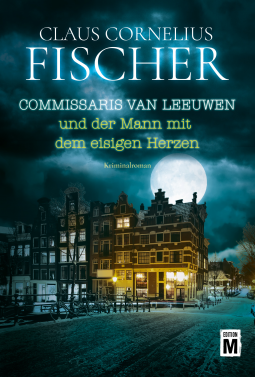 Buchcover für Commissaris Van Leeuwen und der Mann mit dem eisigen Herzen
