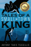 Cover Image: Tales of a Small-Town King