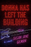 Cover Image: Donna Has Left the Building