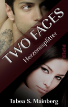 Buchcover für Two Faces - Herzenssplitter