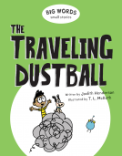 book cover for Big Words Small Stories: The Traveling Dustball