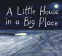 Cover Image: A Little House in a Big Place