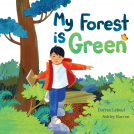 book cover for My Forest Is Green